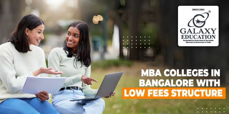 MBA Colleges In Bangalore With Low Fees Structure